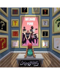 Oxymorrons - Melanin Punk CD