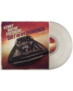 Kenny Wayne Shepherd - Dirt On My Diamonds Volume 1 (Limited Edition) (Natural Transparent Vinyl) LP