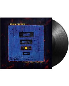 Robin Trower - Come And Find Me LP