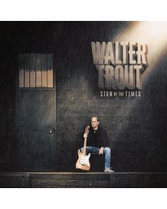 Walter Trout - Sign Of The Times CD