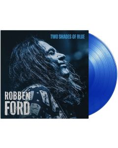 Robben Ford - Two Shades Of Blue (Limited Edition) (Blue Vinyl) LP