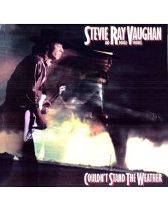 Stevie Ray Vaughan - Couldn't Stand The Weather (180g) LP