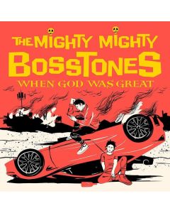The Mighty Mighty Bosstones - When God Was Great CD