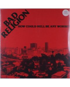 Bad Religion - How Could Hell Be Any Worse (Limited Edition) (Black/Red Vinyl) LP
