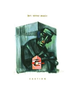 Hot Water Music - Caution CD