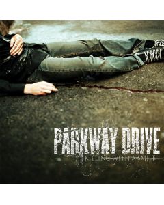 Parkway Drive - Killing With A Smile (Reissue) (180g) LP