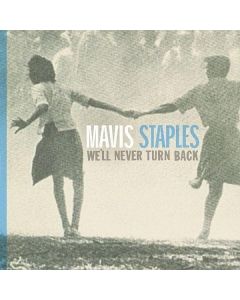 Mavis Staples - We'll Never Turn Back CD