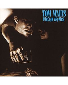 Tom Waits - Foreign Affairs CD