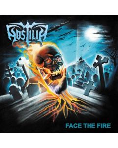 Hostilia - Face The Fire CD