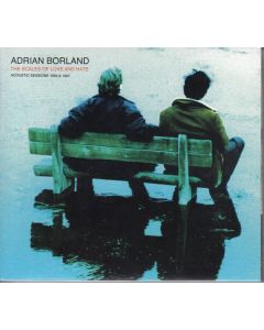 Adrian Borland - The Scales Of Love And Hate: Acoustic Sessions 1994 & 1997 CD