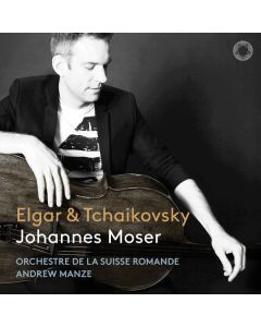 Johannes Moser - Elgar & Tchaikovsky CD