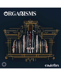 Calefax Reed Quintet - Organisms SACD