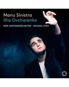 Illia Ovcharenko - Manu sinistra (Klavierkonzerte für die linke Hand) CD