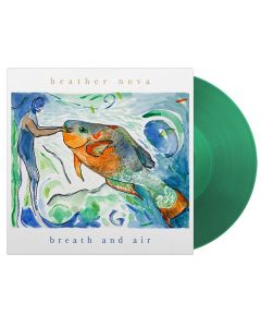 Heather Nova - Breath And Air (Green Vinyl) LP