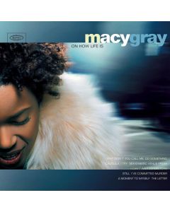 Macy Gray - On How Life Is (180g) LP