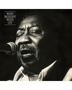 Muddy Waters - Muddy 'Mississippi' Waters Live (180g) LP