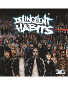 Delinquent Habits - Delinquent Habits (180g) LP