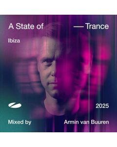 Various Artists - A State Of Trance Ibiza 2025 CD
