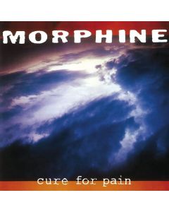 Morphine - Cure For Pain CD