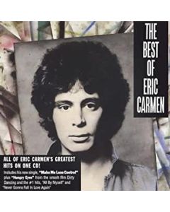 Eric Carmen - The Best Of Eric Carmen CD