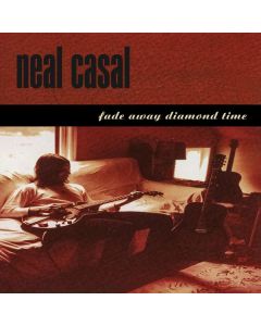 Neal Casal - Fade Away Diamond Time CD