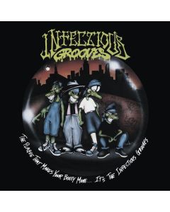 Infectious Grooves - The Plague that Makes Your Booty Move.... It's The Infectious Grooves CD