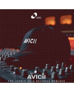 Avicii: The Iconic Joia Records Remixes CD