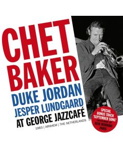 Chet Baker (1929-1988) - At George Jazzcafé 1983 Arnhem Netherlands CD