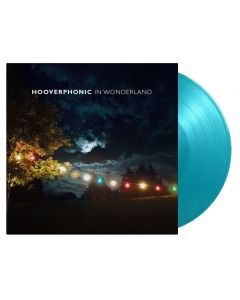 Hooverphonic - In Wonderland (180g) (Limited Numbered Edition) (Turquoise Vinyl) LP