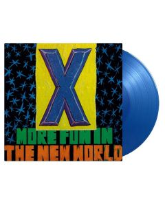 The X - More Fun In The New World (180g) (Limited Numbered Edition) (Translucent Blue Vinyl) LP