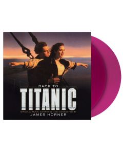 James Horner (1953-2015) - Back To Titanic (180g) (Limited Numbered Edition) (Violet Vinyl) LP