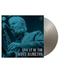 Scott Hamilton - Live At De Tor (180g) (Limited Edition) (Silver Vinyl) LP