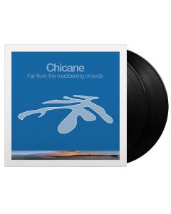 Chicane - Far From The Maddening Crowds (180g) LP