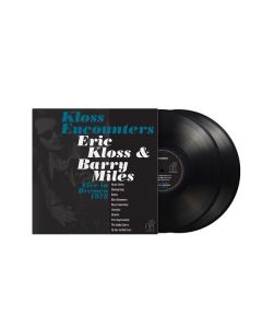 Eric Kloss & Barry Miles - Kloss Encounters (Live In Bremen 1978) (180g) LP