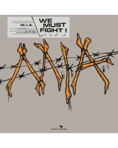 M.I.A. (US) - We Must Fight (remastered) (Limited Indie Edition) (Colored Vinyl) (+ Hand Screened Sleeve) (45 RPM) LP