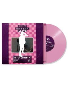 Peter Doherty - Felt Better Alive (Limited Indie Edition) (Pink Rose Vinyl) LP