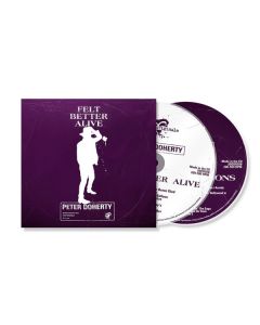 Peter Doherty - Felt Better Alive (Deluxe Edition) CD