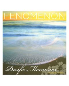 Fenomenon - Pacific Memories: The Early Tapes (20th Anniversary) CD
