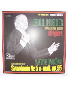 Erich Kleiber: Dvorak (1841-1904) • Symphonie No. 5 "Aus der Neuen Welt" LP