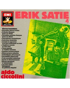 Erik Satie (1866-1925) Vol. 4 • Oeuvres fantaisistes CD • Aldo Ciccolini