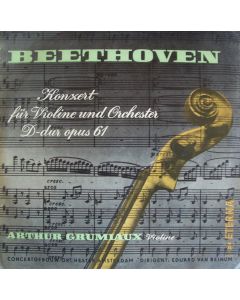 Beethoven (1770-1827) • Konzert für Violine und Orchester LP • Arthur Grumiaux