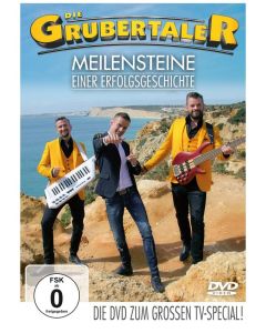 Die Grubertaler - Meilensteine einer Erfolgsgeschichte DVD