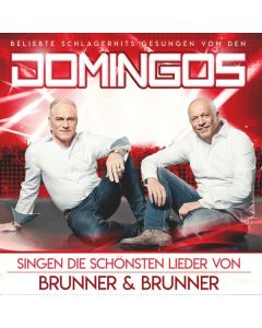 Domingos - Singen die schönsten Lieder von Brunner & Brunner CD