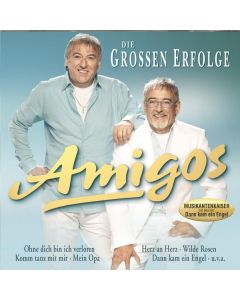 Die Amigos - Die großen Erfolge CD