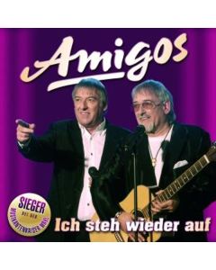Die Amigos - Ich steh wieder auf CD