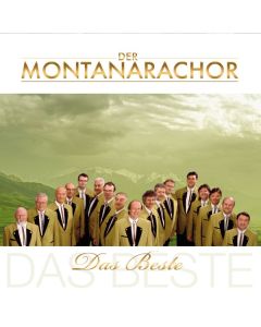 Der Montanara Chor - Das Beste CD