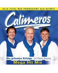 Calimeros - Die größten Erfolge im Party-Sound CD