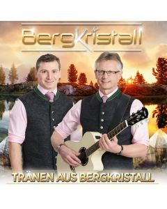 Bergkristall - Tränen aus Bergkristall CD