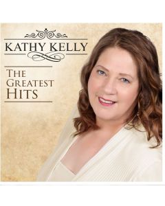 Kathy Kelly - The Greatest Hits CD