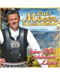 Luis Moser - Seine 20 schönsten Lieder CD